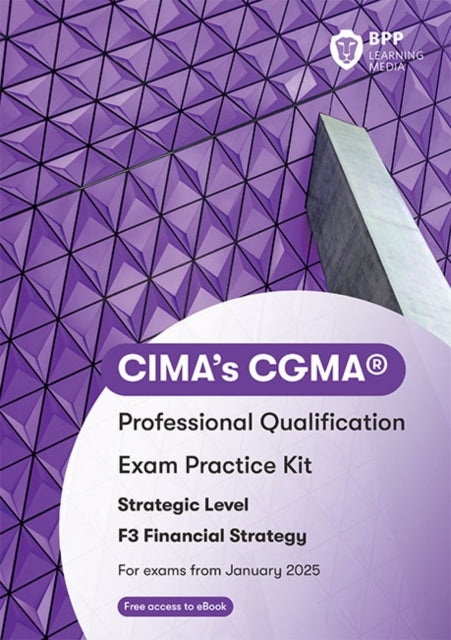 Cima F3 Financial Strategy Exam Practice Kit