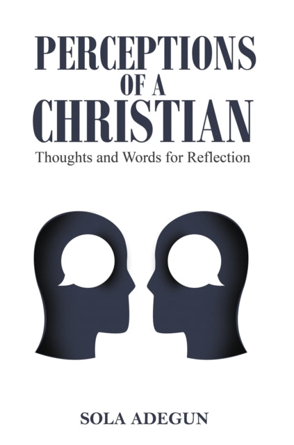 Perceptions Of A Christian Thoughts And Words For Reflection