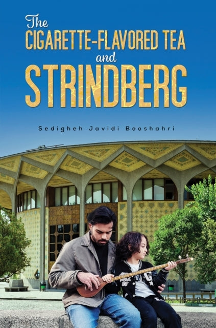 The Cigarette-Flavored Tea And Strindberg