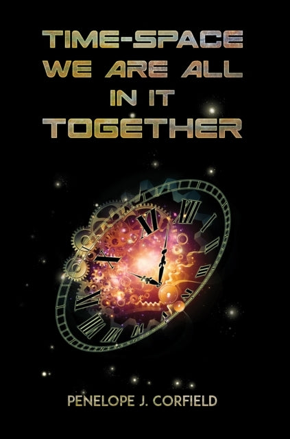 Time-Space We Are All In It Together