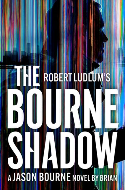 Robert Ludlum's(tm) the Bourne Shadow