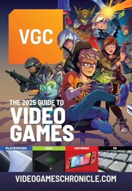 Vgc: The 2025 Guide To Video Games