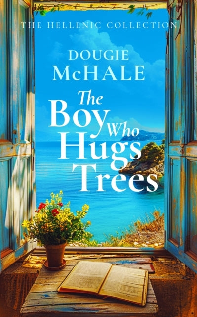 The Boy Who Hugs Trees A Tale Of Love, Loss, And Second Chan