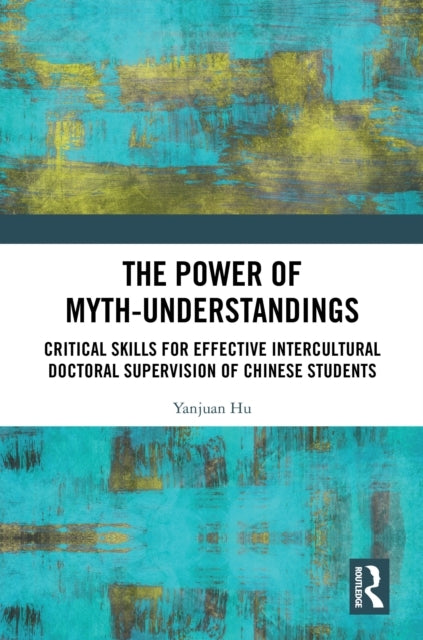 The Power of Myth-Understandings Critical Skills For Effecti