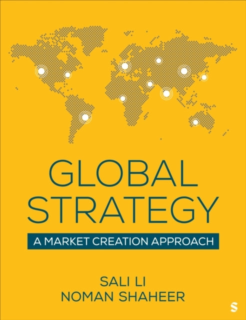 Global Strategy A Market Creation Approach