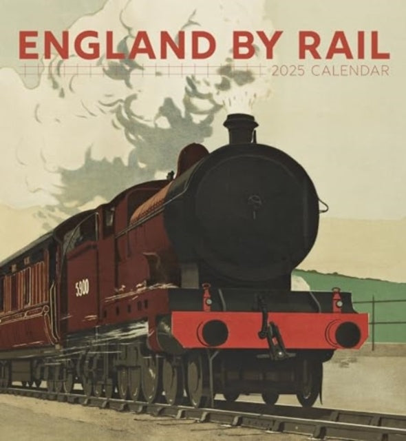England By Rail 2025 Wall Calendar