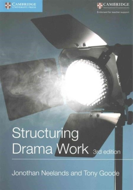 Structuring Drama Work Key Conventions for Theatre and D