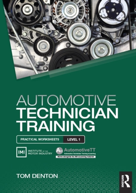 Automotive Technician Training Practical Worksheets Level 1