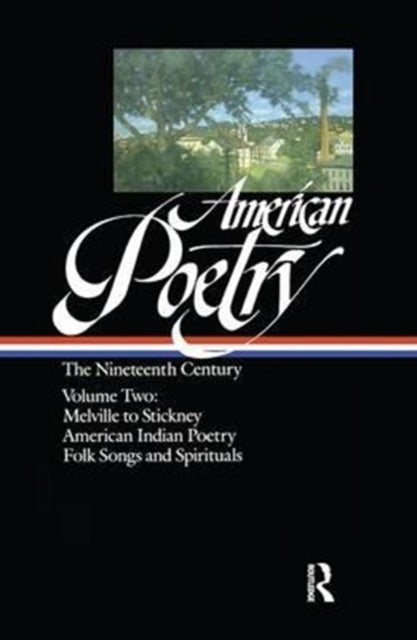 American Poetry: The Nineteenth Century 2 Volume Set
