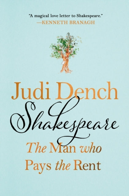 Shakespeare the Man Who Pays the Rent