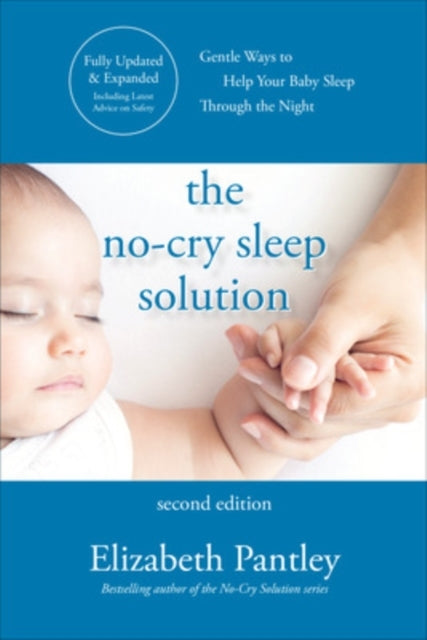 The No-cry Sleep Solution Second Edition