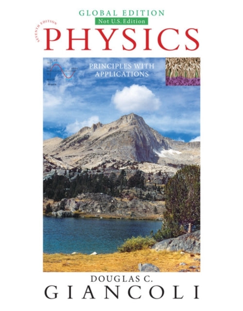 Physics: Principles With Applications, Global Edition