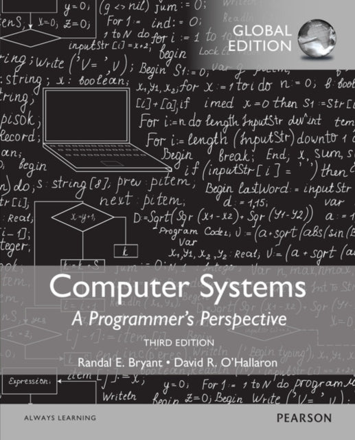Computer Systems: a Programmer's Perspective, Global Edition