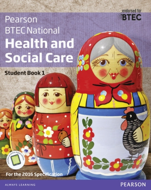 Btec National Health and Social Care Student Book 1 For The