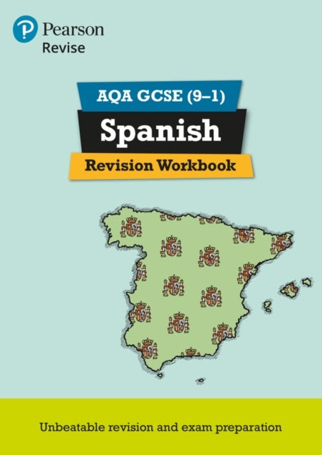 Pearson REVISE AQA GCSE Spanish Revision Workbook