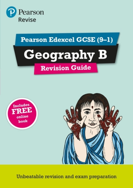 Pearson Revise Edexcel Gcse Geography B Revision Guide: Incl