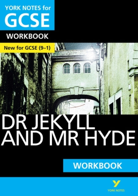 Dr Jekyll and Mr Hyde: York Notes For Gcse Workbook: - The I