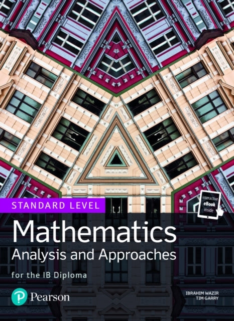 Mathematics Analysis and Approaches For The Ib Diploma Stand
