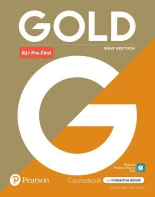 Gold 6E B1+ Pre-First Student's Book With Interactive Ebook,