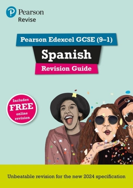 Pearson Revise Edexcel Gcse Spanish: Revision Guide Incl. Au