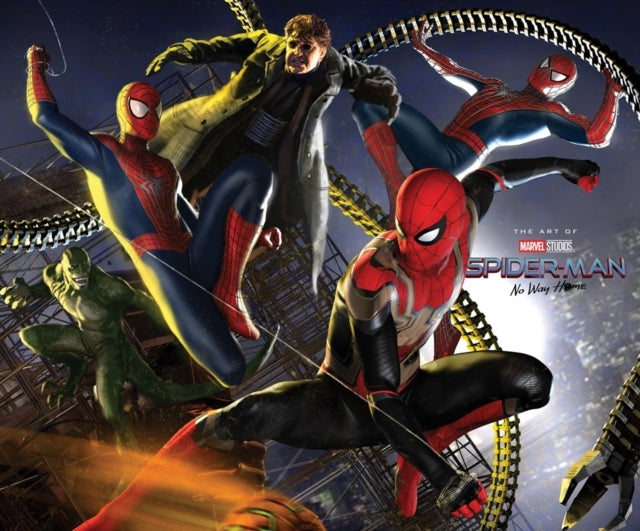 Spider-Man: No Way Home - The Art of The Movie