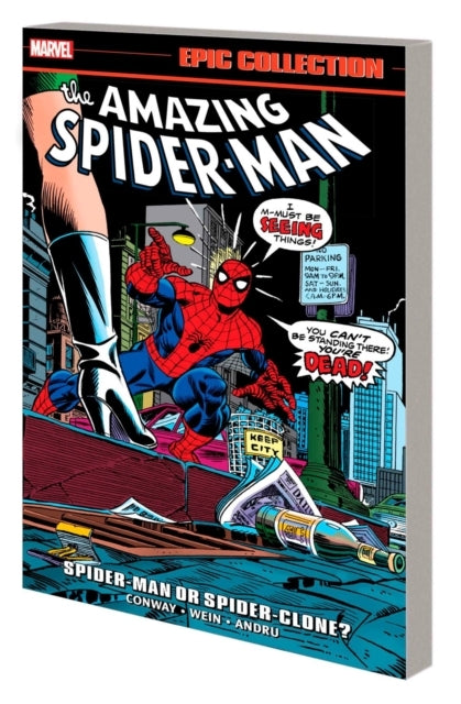 Amazing Spider-man Epic Collection: Spider-man or Spider-clo