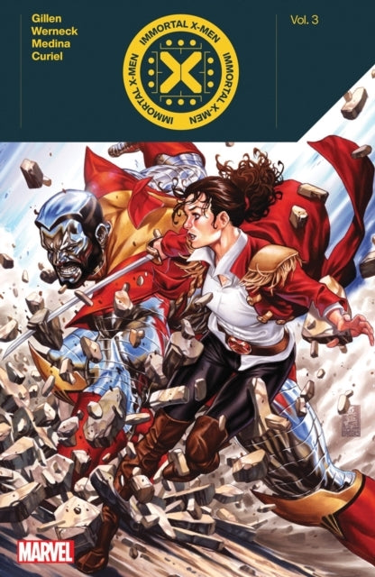 Immortal X-men by Kieron Gillen Vol. 3