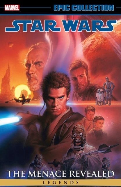 Star Wars Legends Epic Collection the Menace Revealed Vol.