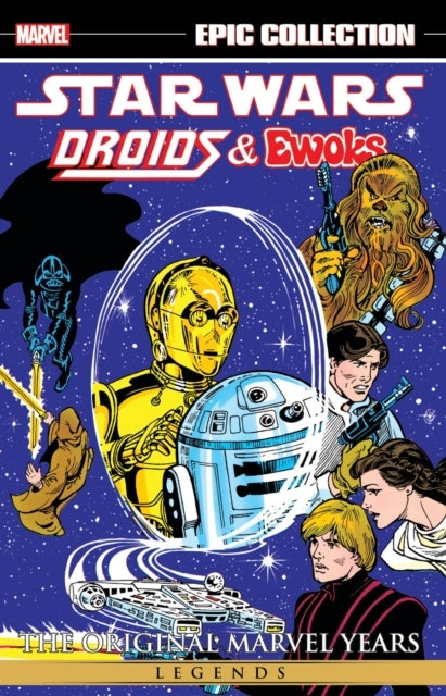 Star Wars Legends Epic Collection the Original Marvel Years