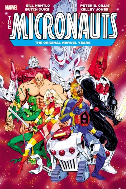 Micronauts: the Original Marvel Years Omnibus Vol. 3