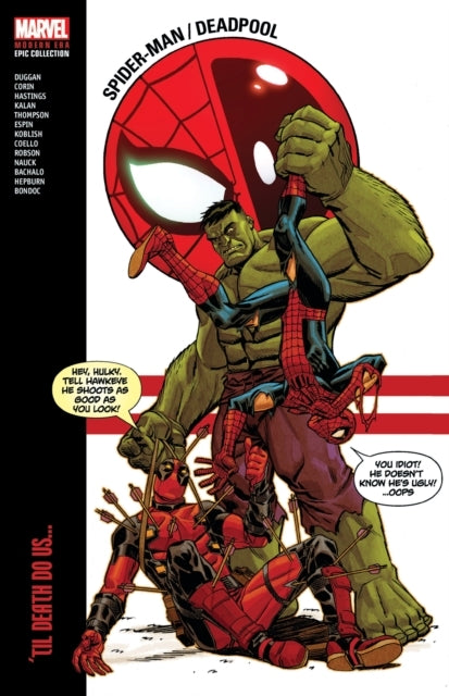 Spider-man/deadpool Modern Era Epic Collection 'til Death D