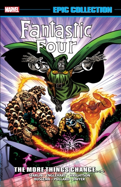 Fantastic Four Epic Collection the More Things Change? (new