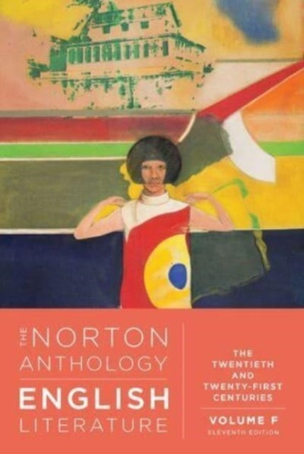 The Norton Anthology of English Literature The Twentieth and