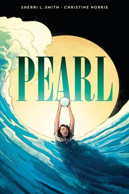 Pearl a Graphic Novel