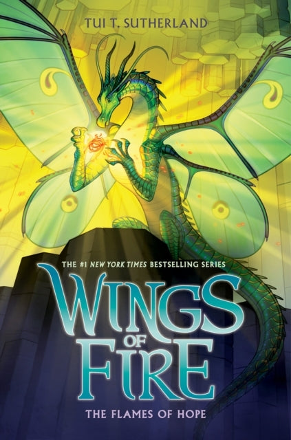 The Flames of Hope (wings of Fire #15)