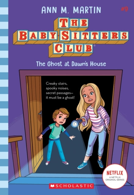 The Babysitters Club #9: the Ghost at Dawn's House B&w