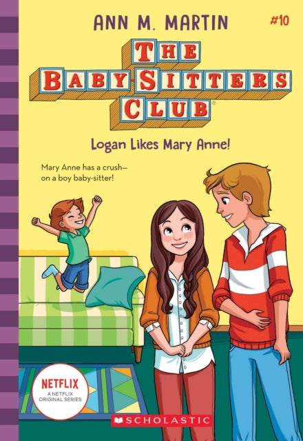 The Babysitters Club #10 Logan Likes Mary Anne! (b&w)