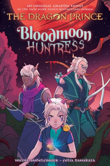 Bloodmoon Huntress the Dragon Prince Graphic Novel #2