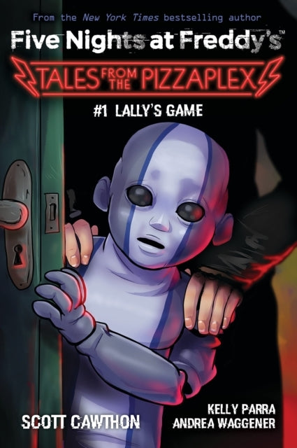 Lally's Game Five Nights at Freddy's: Tales From the Pizzapl