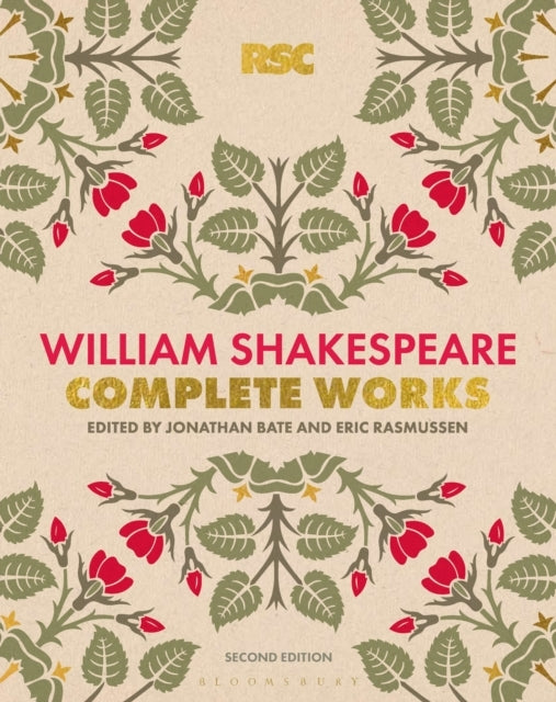 The Rsc Shakespeare: the Complete Works