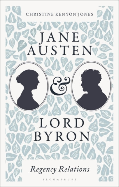 Jane Austen and Lord Byron Regency Relations