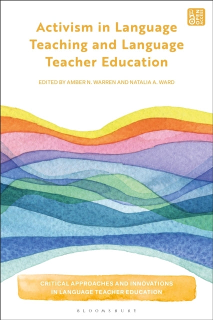 Activism In Language Teaching and Language Teacher Education