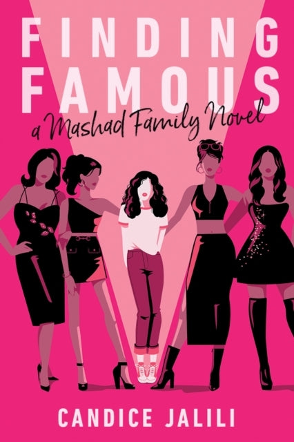 Finding Famous A Mashad Family Novel