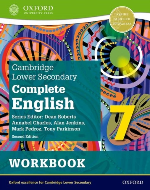 Cambridge Lower Secondary Complete English 7: Workbook Secon