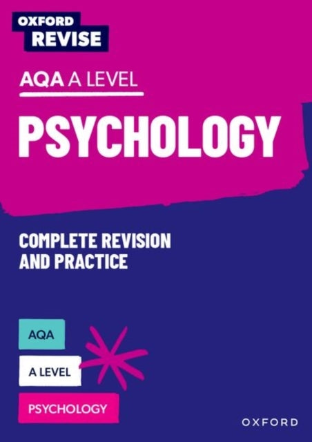 Oxford Revise: Aqa A Level Psychology