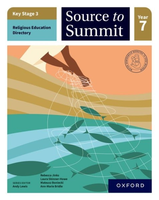 Key Stage 3 Religious Education Directory: Source To Summit