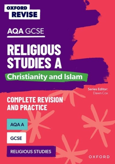 Oxford Revise: Aqa Gcse Religious Studies A: Christianity An