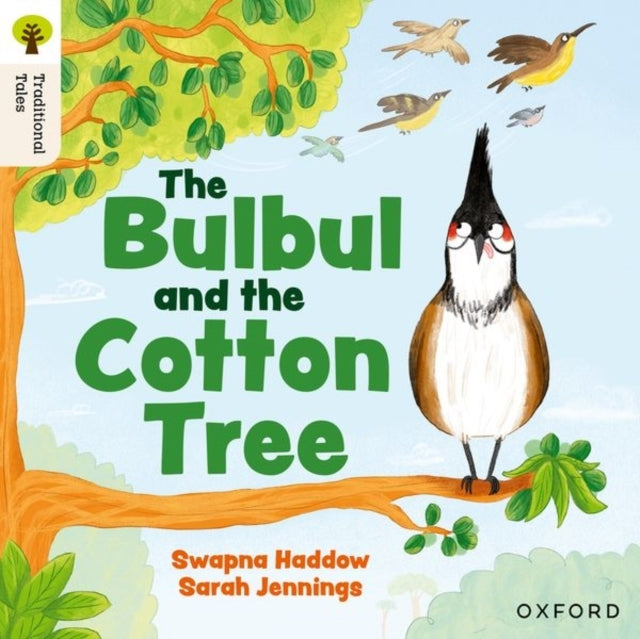 Oxford Reading Tree Traditional Tales: Level 5: The Bulbul A