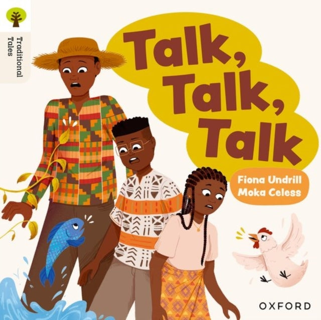 Oxford Reading Tree Traditional Tales: Level 6: Talk, Talk,
