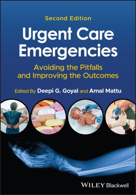 Urgent Care Emergencies Avoiding The Pitfalls And Improving